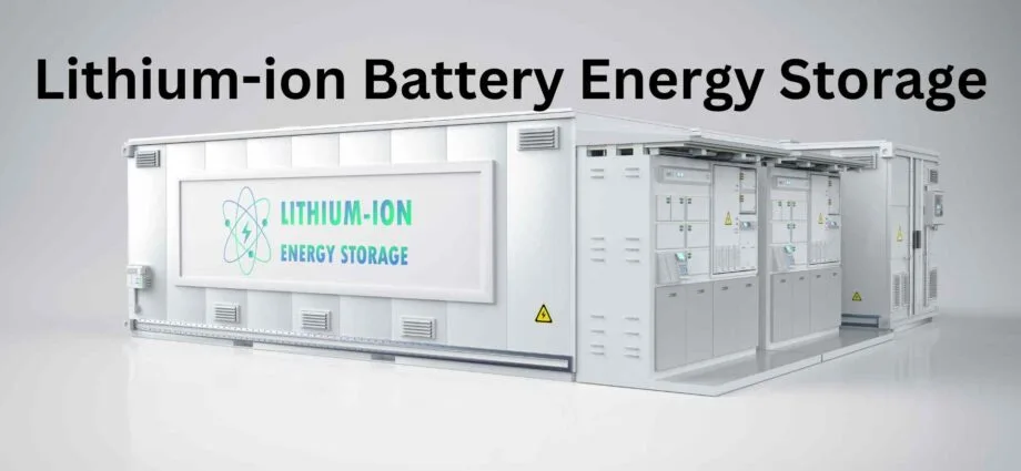 Lithium-ion Battery Energy Storage Harnessing Power for a Sustainable Future 1 Lithium-ion Battery Energy Storage