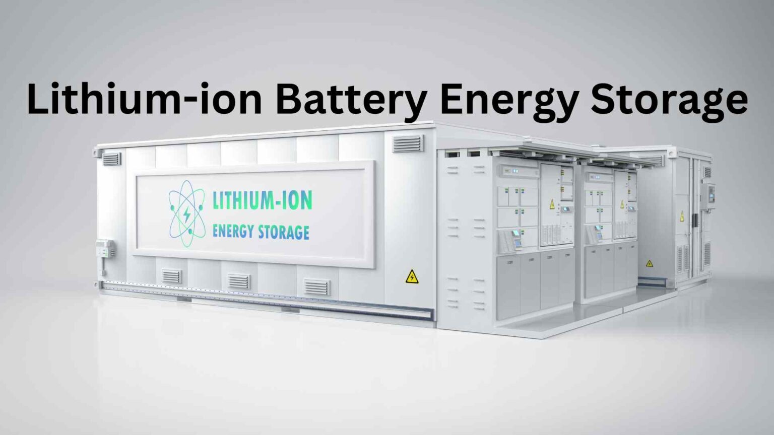 Lithium-ion Battery Energy Storage